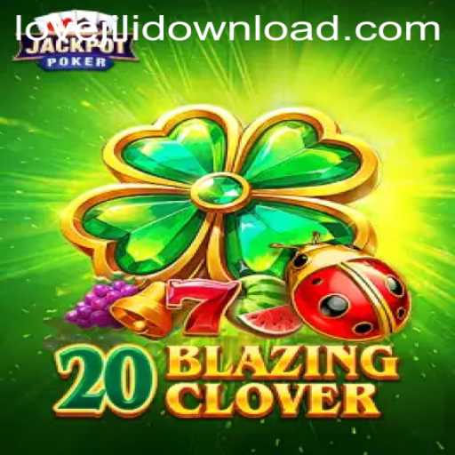 Discover the Excitement of 20BlazingClover: A Lovejili Adventure