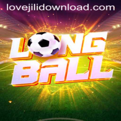 LongBall: A Dive into the Game and the Lovejili Innovation