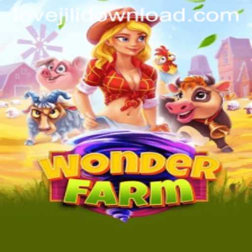 Discovering WonderFarm: A Journey Through Lovejili's Enchanting World